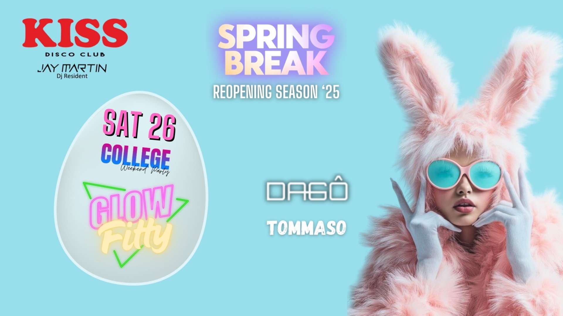 SPRING BREAK - GLOW FILTHY | DAGÔ & TOMMASO image