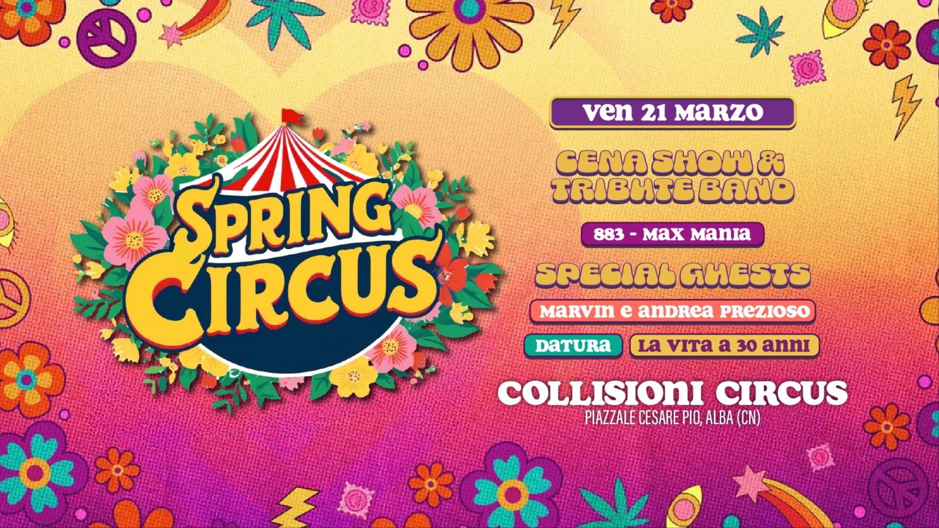 Spring Circus con Marvin e Andrea Prezioso & Datura & La Vita a 30 anni | 21.03 @Collisioni Circus image