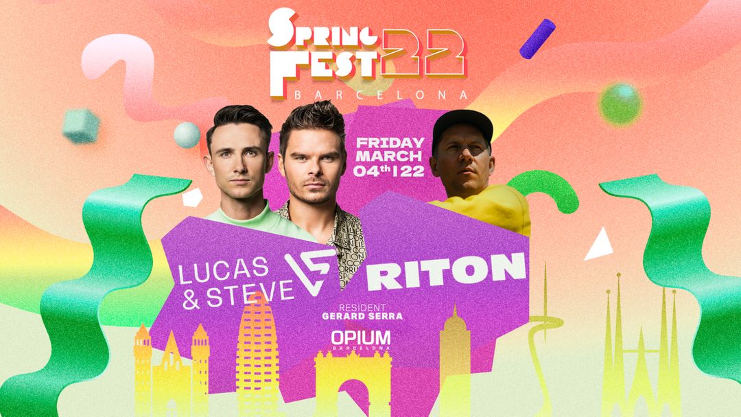 Cartel del evento Springfest day 2 (March 4th): RITON + LUCAS & STEVE
