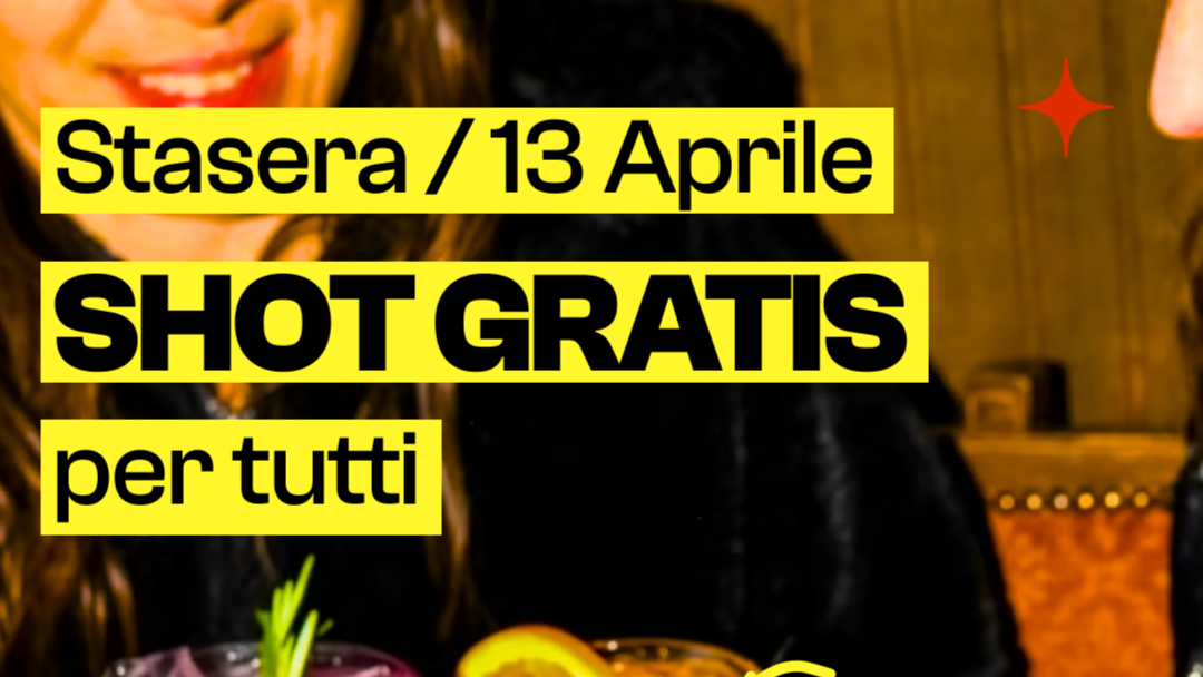 STASERA | FREE SHOT PER TUTTI | PLAN B image