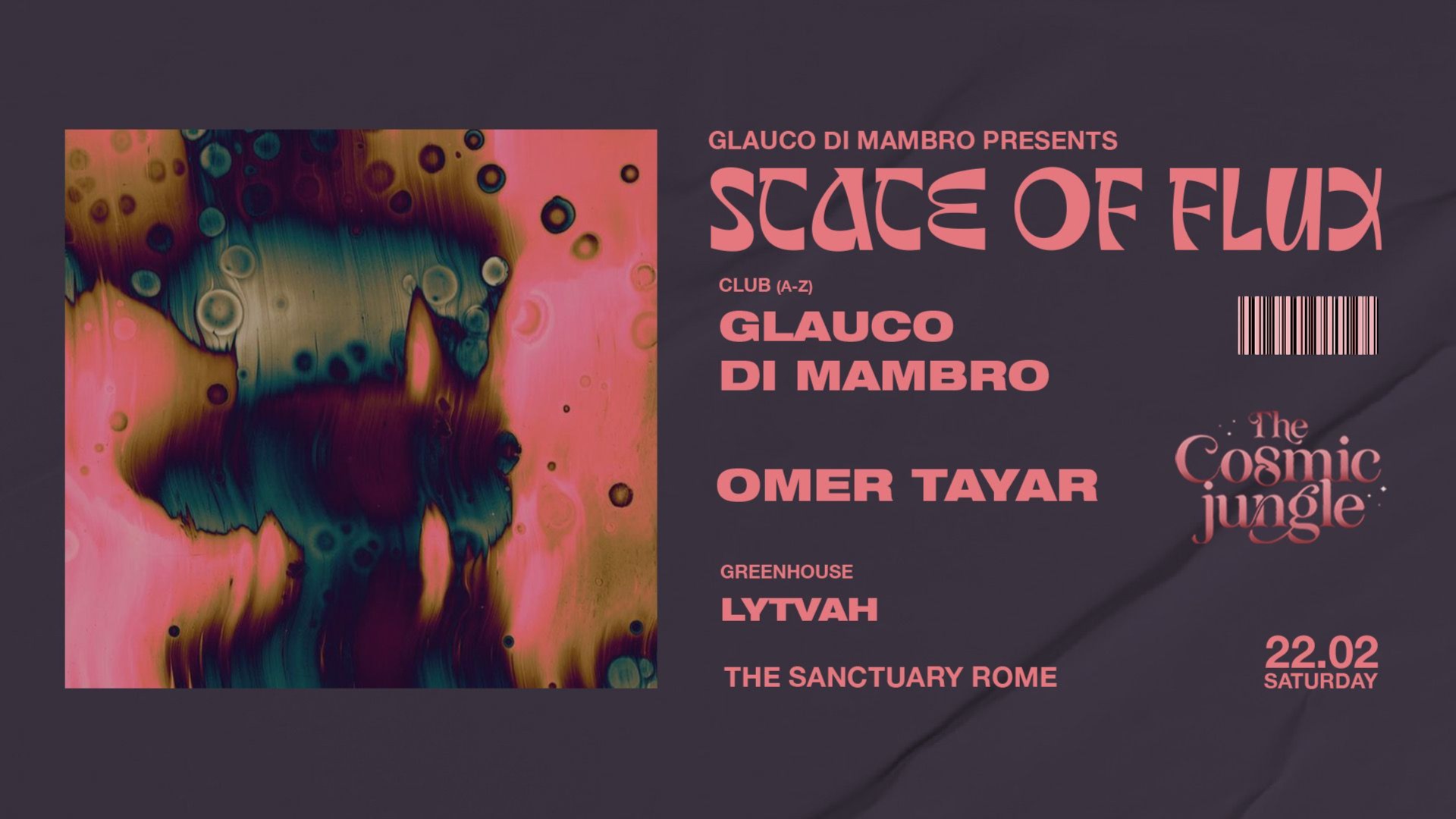 STATE OF FLUX x THE COSMIC JUNGLE - Glauco Di Mambro, Omer Tayar, Lytvah image