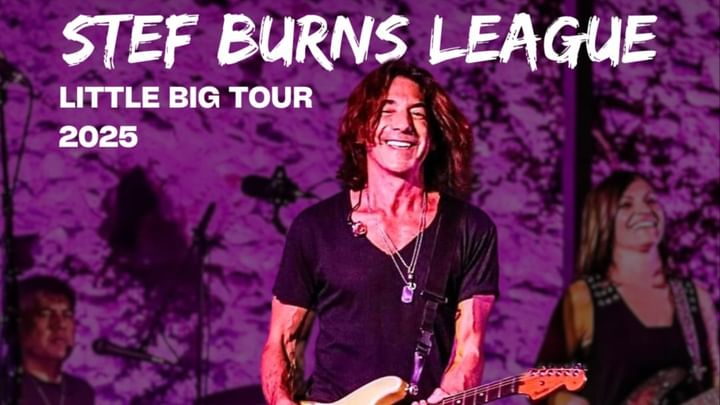 Cover for event: STEF BURNS LEAGUE - Little Big Tour 2025