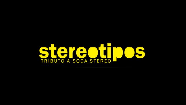 Cover for event: Stereotipos (tributo a soda stereo)