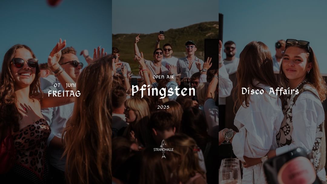 Capa do evento Strandhallen Pfingst Open Air - Freitag - Disco Affairs