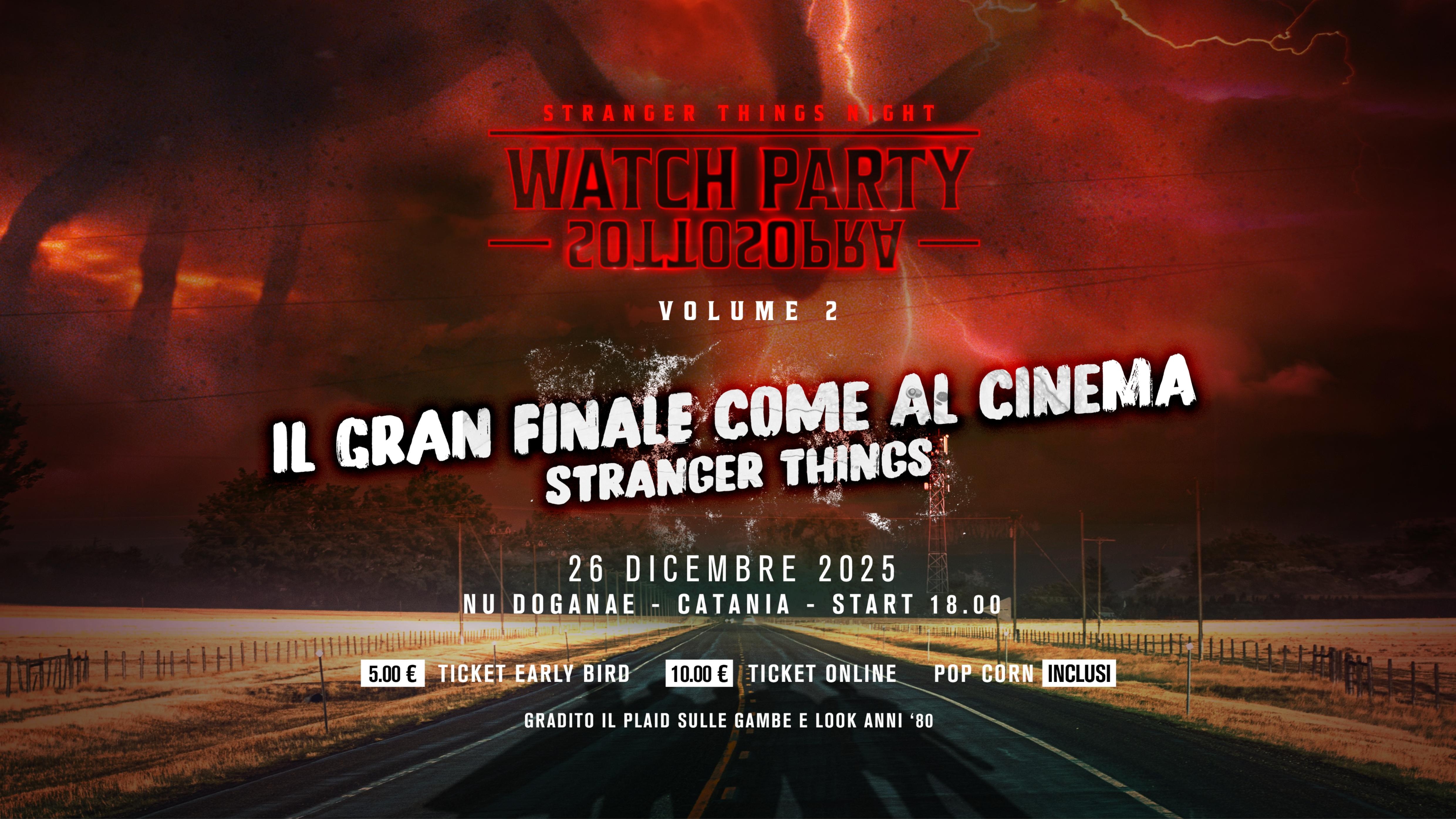 STRANGER THINGS NIGHT | Volume 2 – Watch Party Sottosopra image