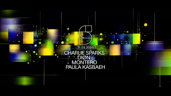 Cover for event: STUDIO present: CHARLIE SPARKS | DIØN | MONTERO | PAULA KASBAEH