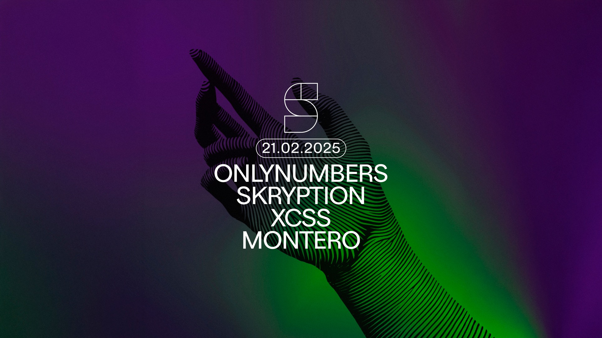 STUDIO present: ONLYNUMBERS | SKRYPTION | XCSS | MONTERO
