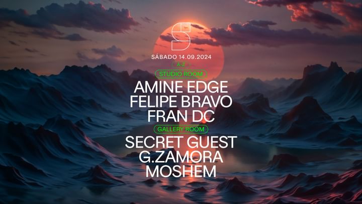 Cover for event: STUDIO present: AMINE EDGE / FELIPE BRAVO / FRAN DC / G. ZAMORA / MOSHEM