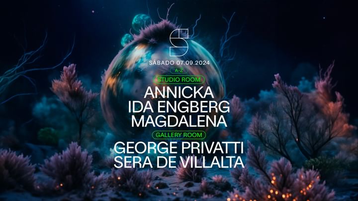 Cover for event: STUDIO present: ANNICKA, IDA ENGBERG /MAGDALENA / GEORGE PRIVATTI / SERA DE VILLALTA