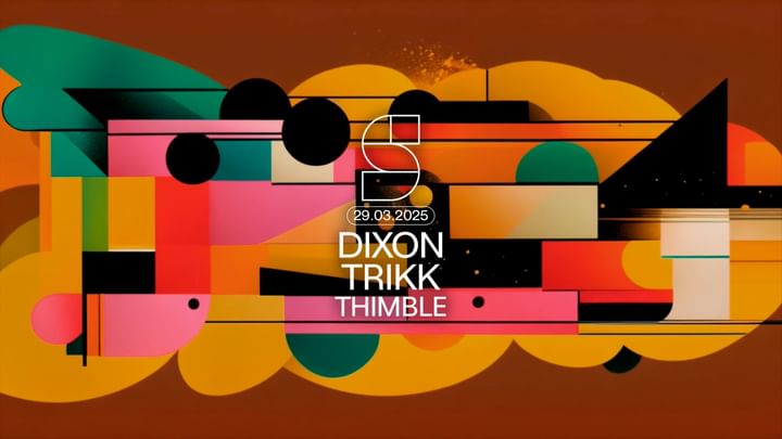 Cover for event: STUDIO present: DIXON | TRIKK | THIMBLE