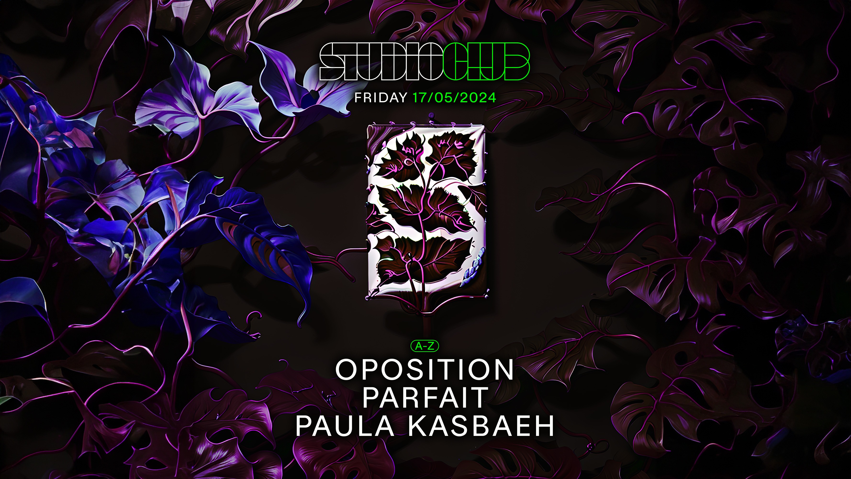 STUDIO present: OPOSITION / PARFAIT / PAULA KASBAEH image