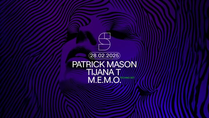 Cover for event: STUDIO present: PATRICK MASON | TIJANA T | M.E.M.O