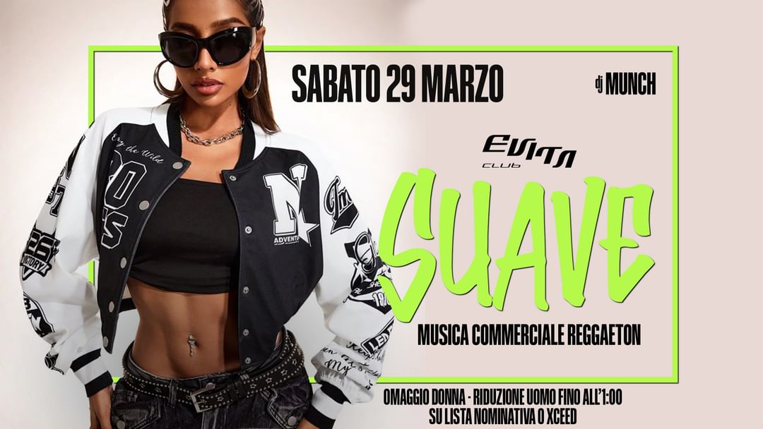 Suave | Sab. 29/03 | Evita Club event cover