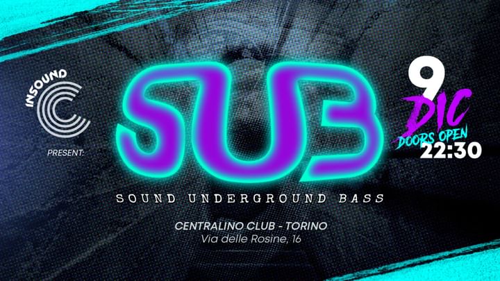 Cover for event: SUB Sound Underground Bass