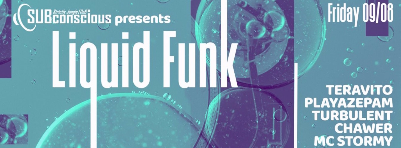 SUBconscious presents LIQUID FUNK image