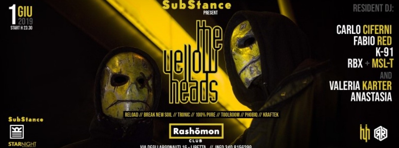 SubStance present : THE YellowHeads THY - and more !  At Rashomon Club - Rome image