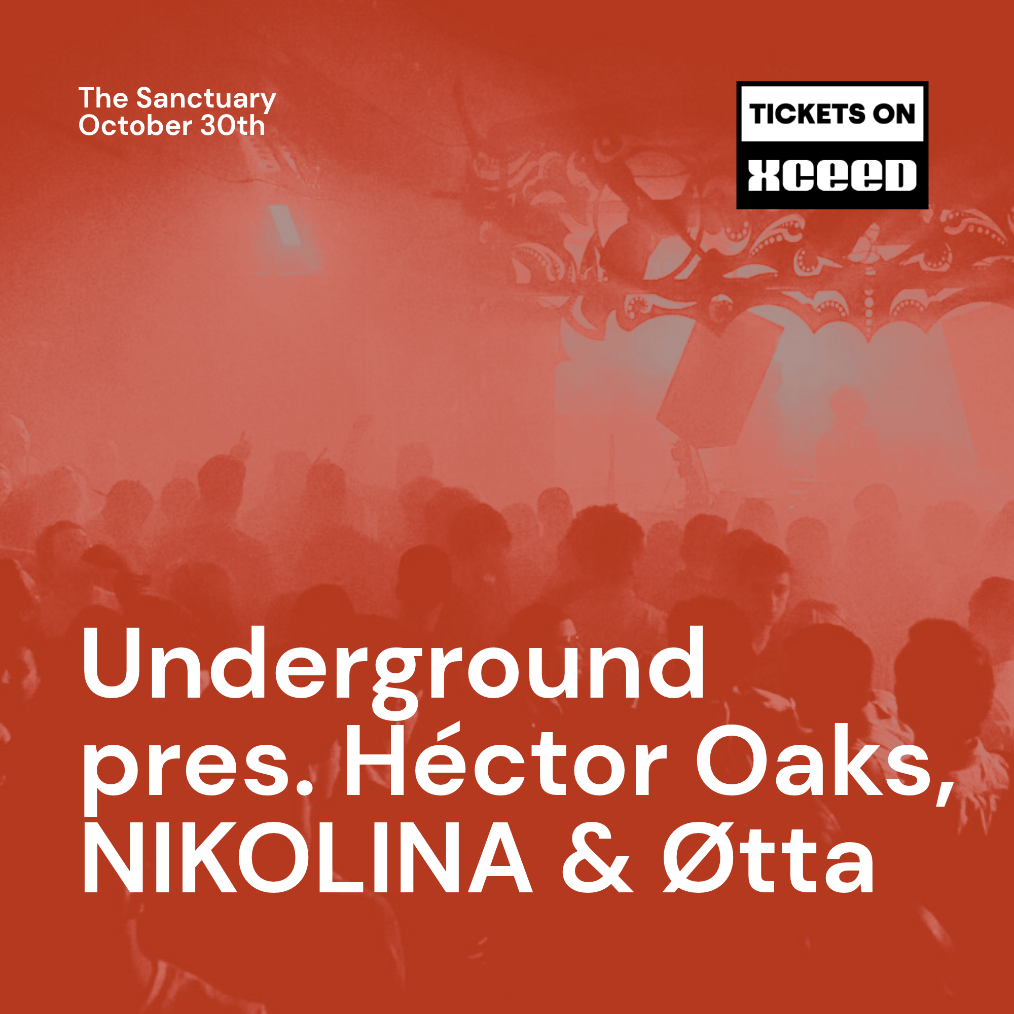 Underground pres. Héctor Oaks, NIKOLINA & Øtta image