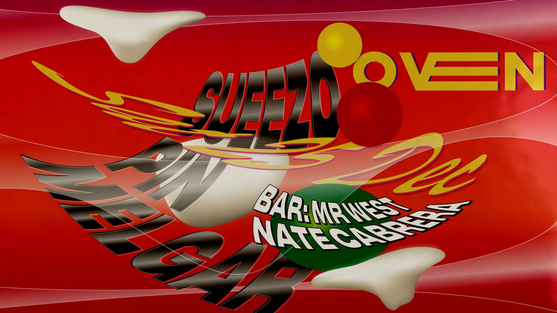 SUEEZO + PIN + MELGAR// MR. WEST + NATE CABRERA image