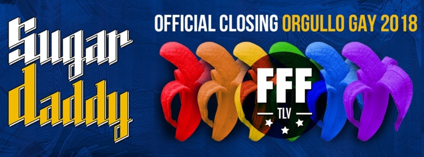 Sugar Daddy | Official Closing Orgullo Gay 2018