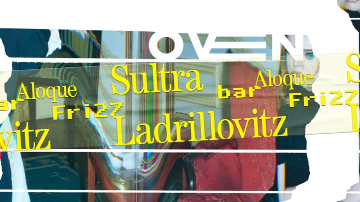 Cover for event: SULTRA + LADRILLOVITZ// ALOQUE