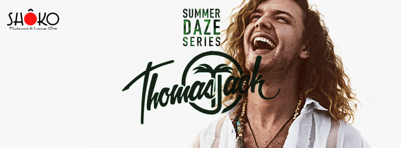 Summer Daze Series - Thomas Jack