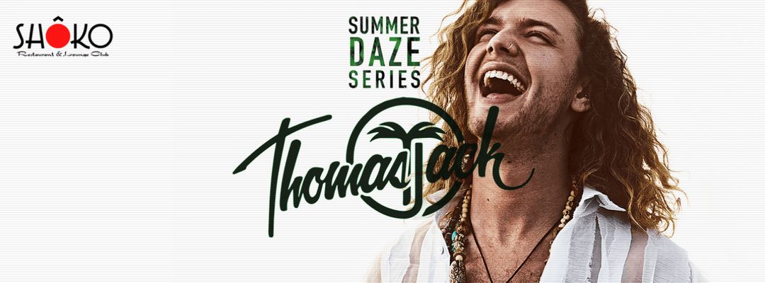 Summer Daze Series - Thomas Jack-Eventplakat