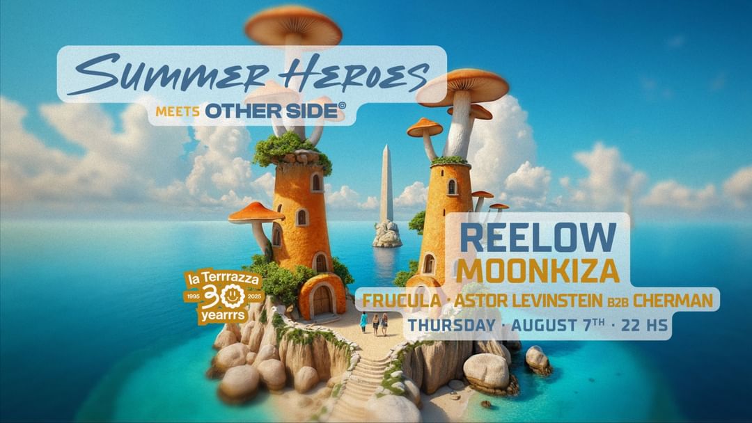 SUMMER HEROES meets OTHER SIDE / Open Air with REELOW - La Terrrazza event cover