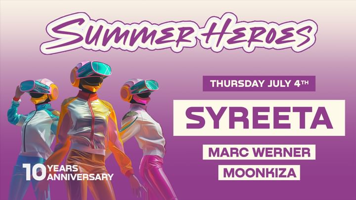Cover for event: SUMMER HEROES - Open Air - Opening with SYREETA 