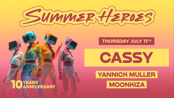 Cover for event: SUMMER HEROES - Open Air - with CASSY
