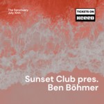 Sunset Club pres. Ben Böhmer image