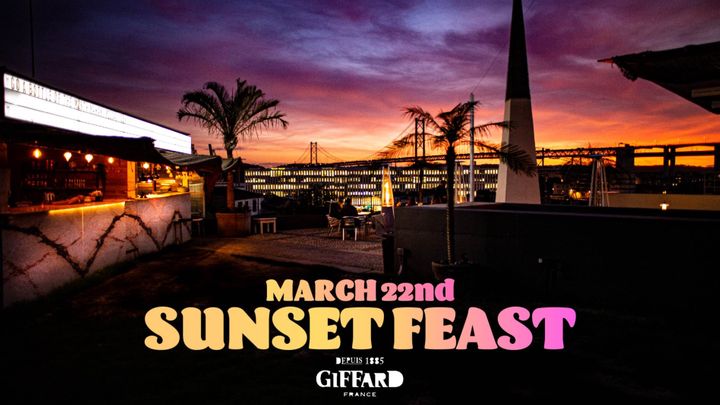 Cover for event: SUNSET FEAST • ROOFTOP • GUEST BARTENDER W/ DJ SETS • FREE