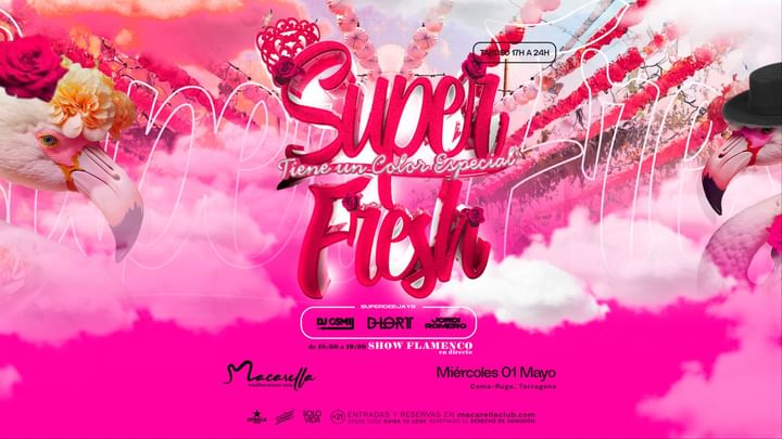 Cover for event: SUPER FRESH | MIÉRCOLES 1 MAYO | TARDEO