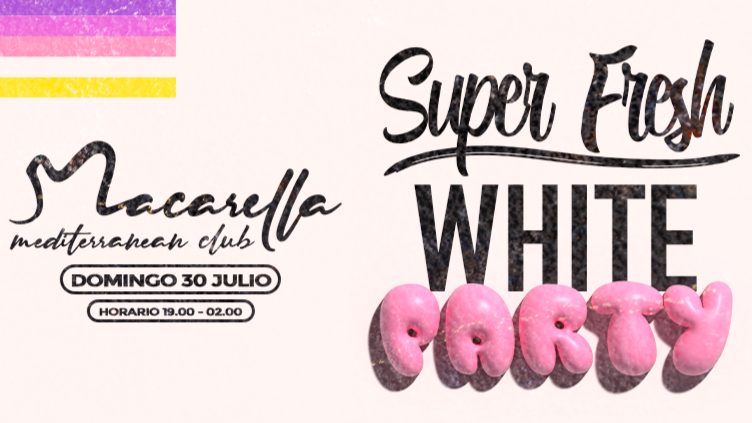 SUPER FRESH - White Party | DOMINGO 30/07 image