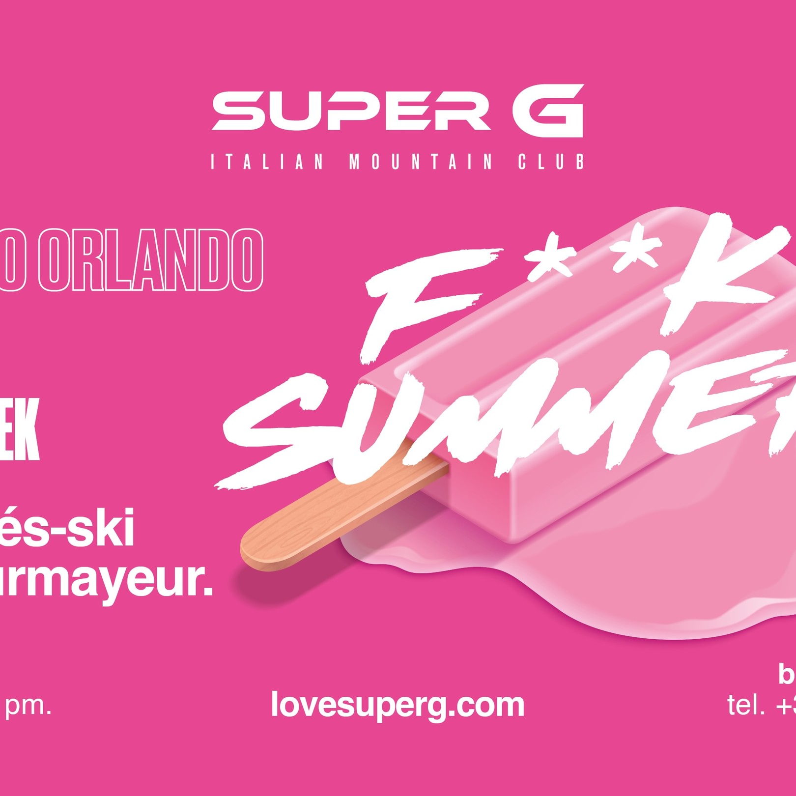 SUPER G presents F**K SUMMER | Après-ski image