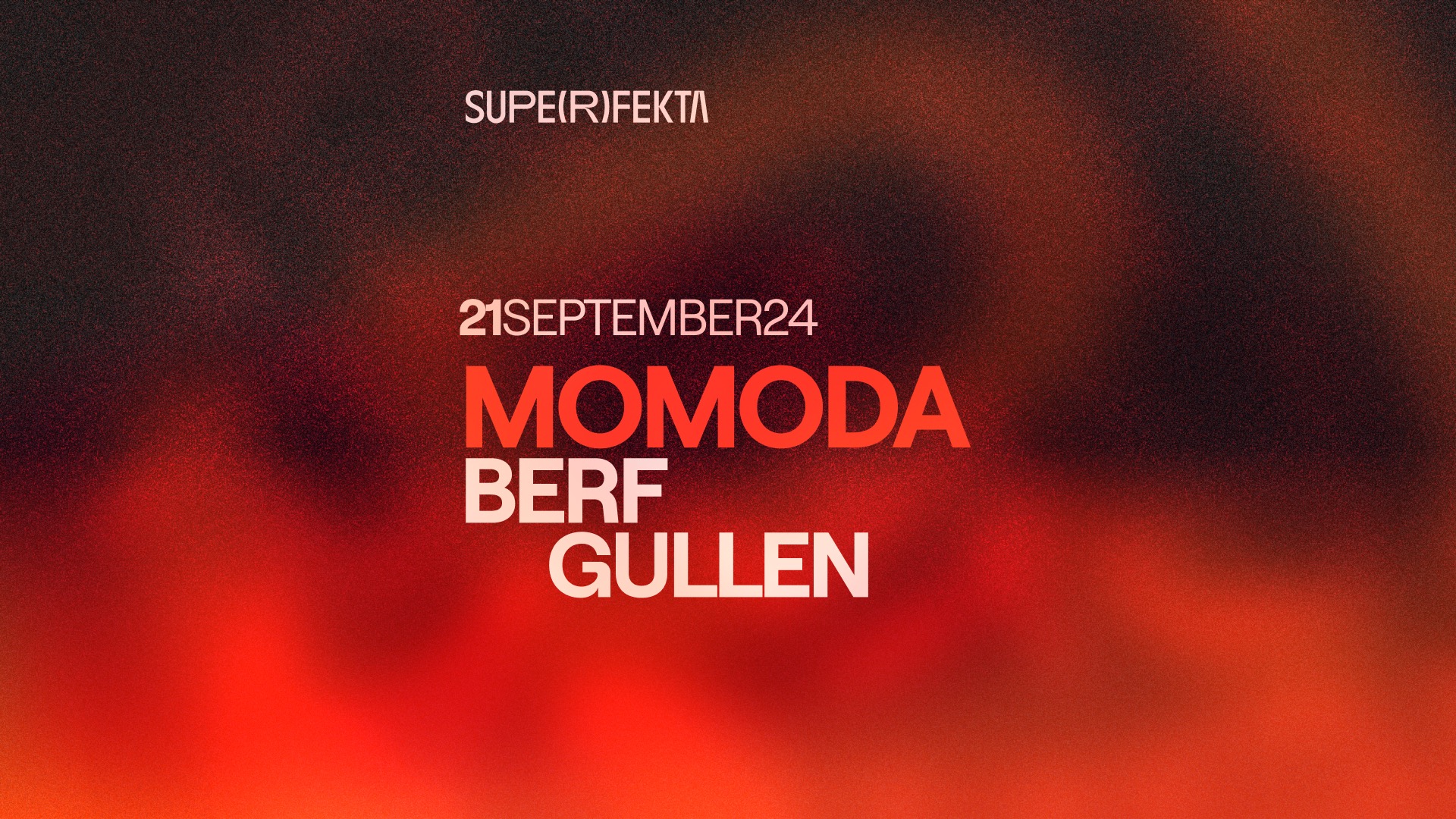 SUPERFEKTA | BERF + MOMODA + GULLEN image