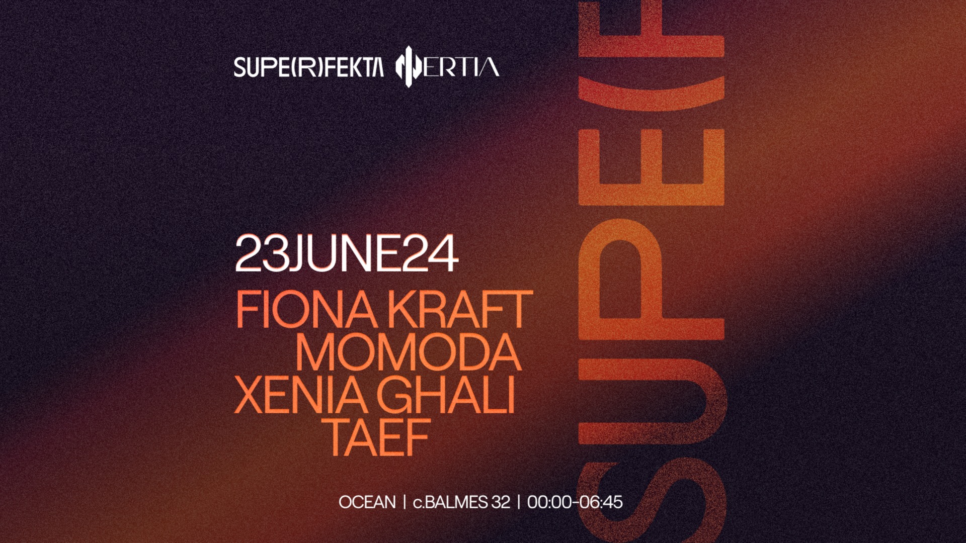 SUPERFEKTA SAN JUAN w/ Fiona Kraft, Xenia Ghali, Taef & Momoda image