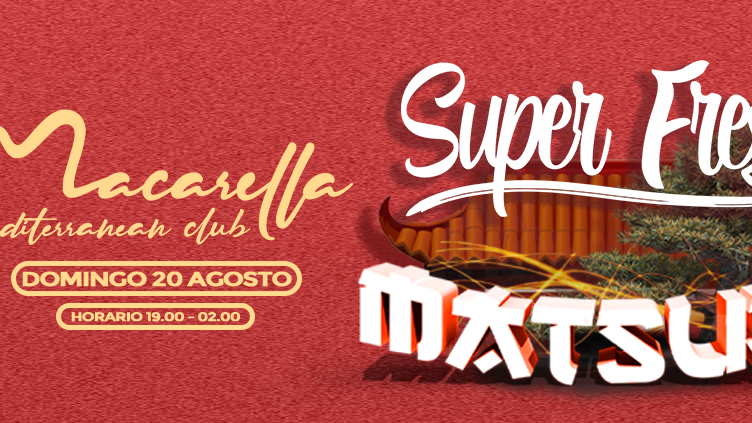 SUPERFRESH - "CHINATOWN" | DOMINGO 20/08 image