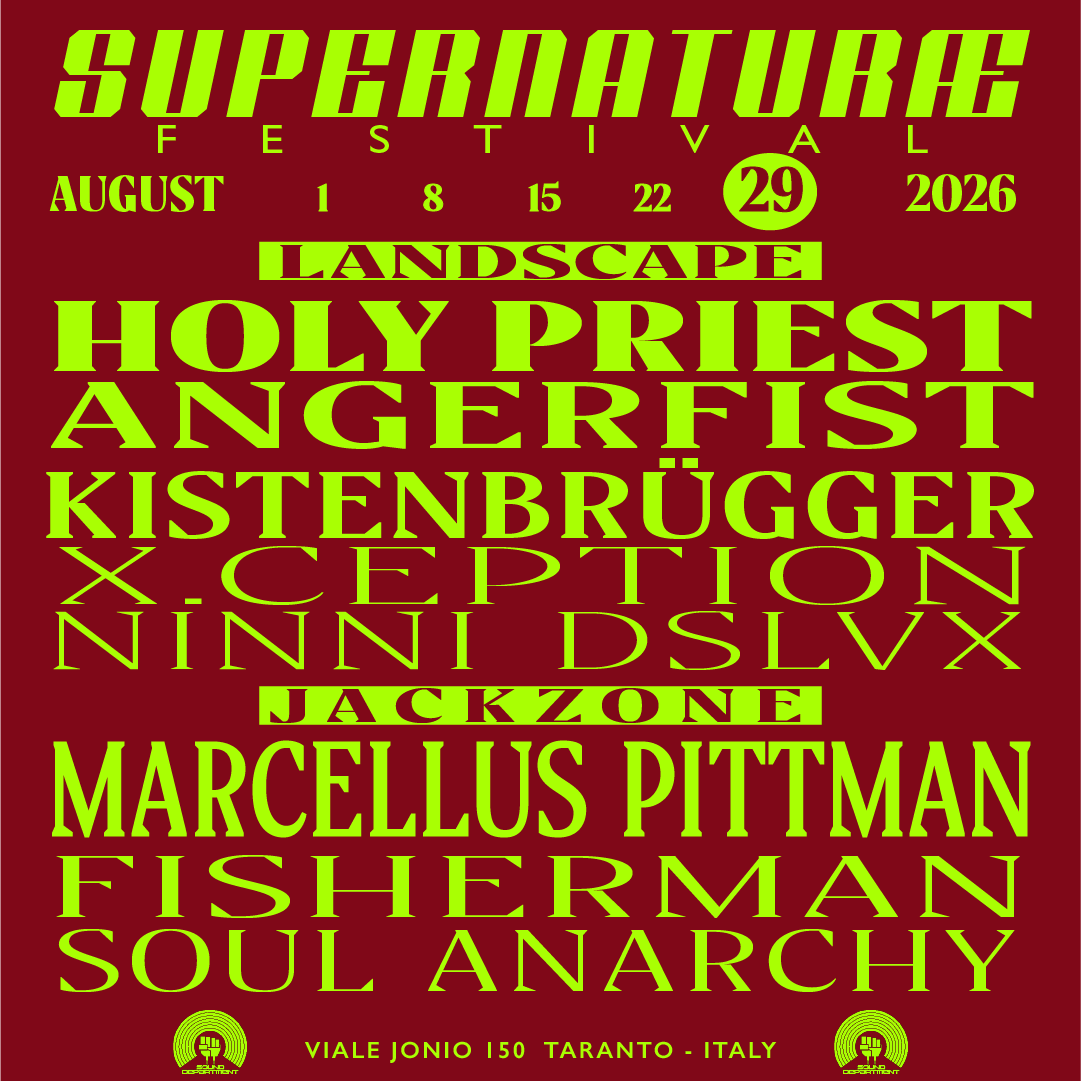 SUPERNATURAE at SOUND DEPARTMENT 29th AUGUST W/ HOLY PRIEST, ANGERFIST, KISTENBRUGGER and PITTMAN image