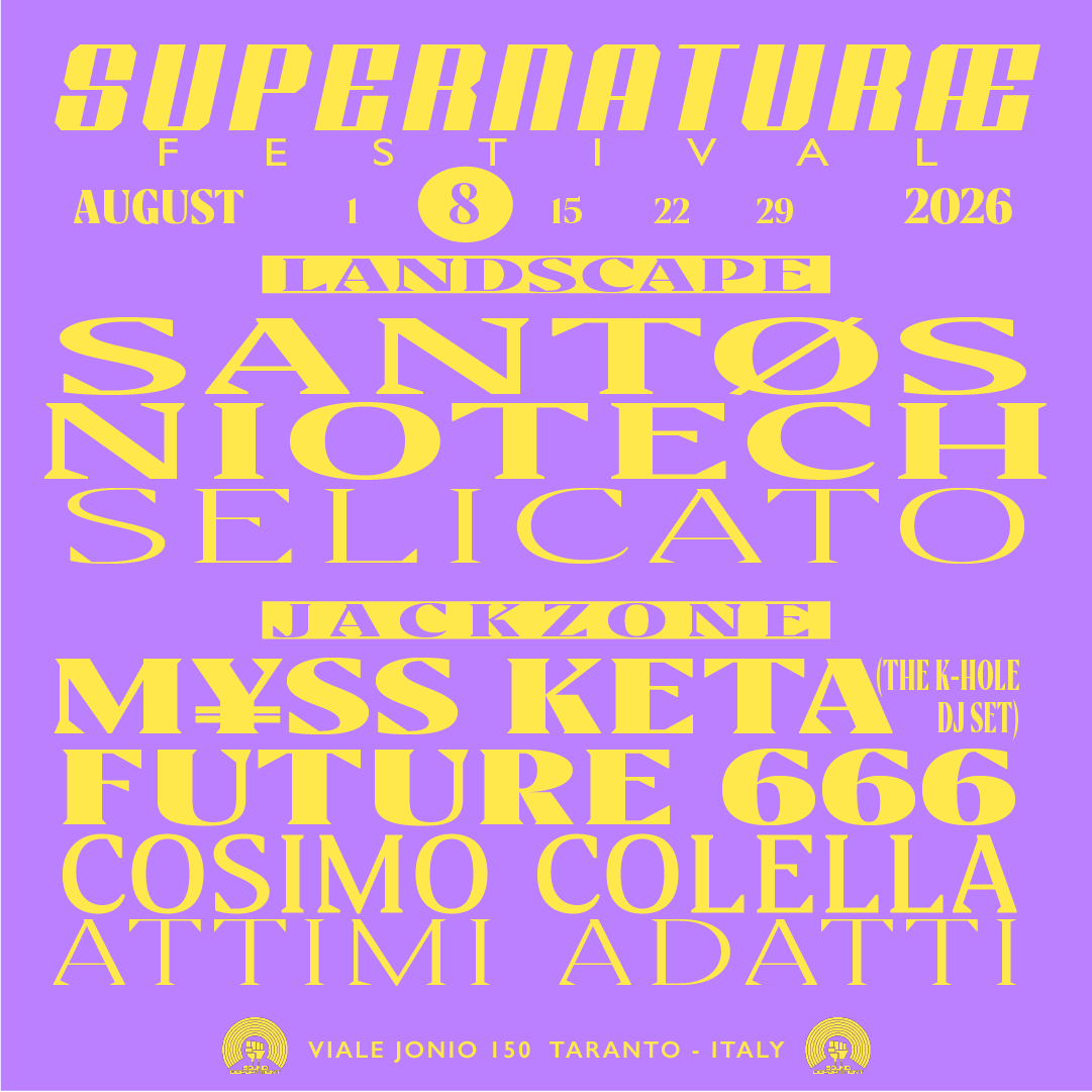 SUPERNATURAE FEST at SOUND DEPARTMENT 8th AUGUST W/ MYSS KETA ( K-HOLE DJ SET), NIOTECH, and SANTØS image