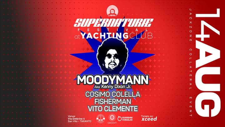Cover for event: SUPERNATURAE FESTIVAL 14 August at Yachting Club w/ MOODYMAN