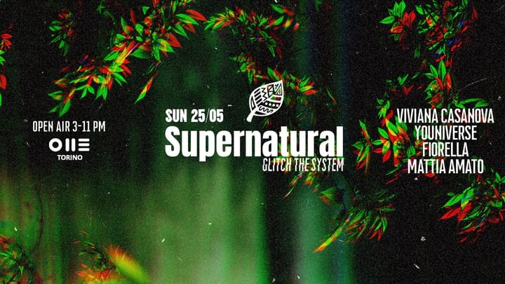 Cover for event: SUPERNATURAL DAYTIME PARTY w/ Viviana Casanova