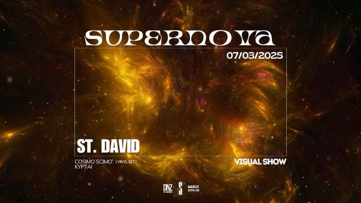 Cover for event: Supernova present St. David @shazamclub