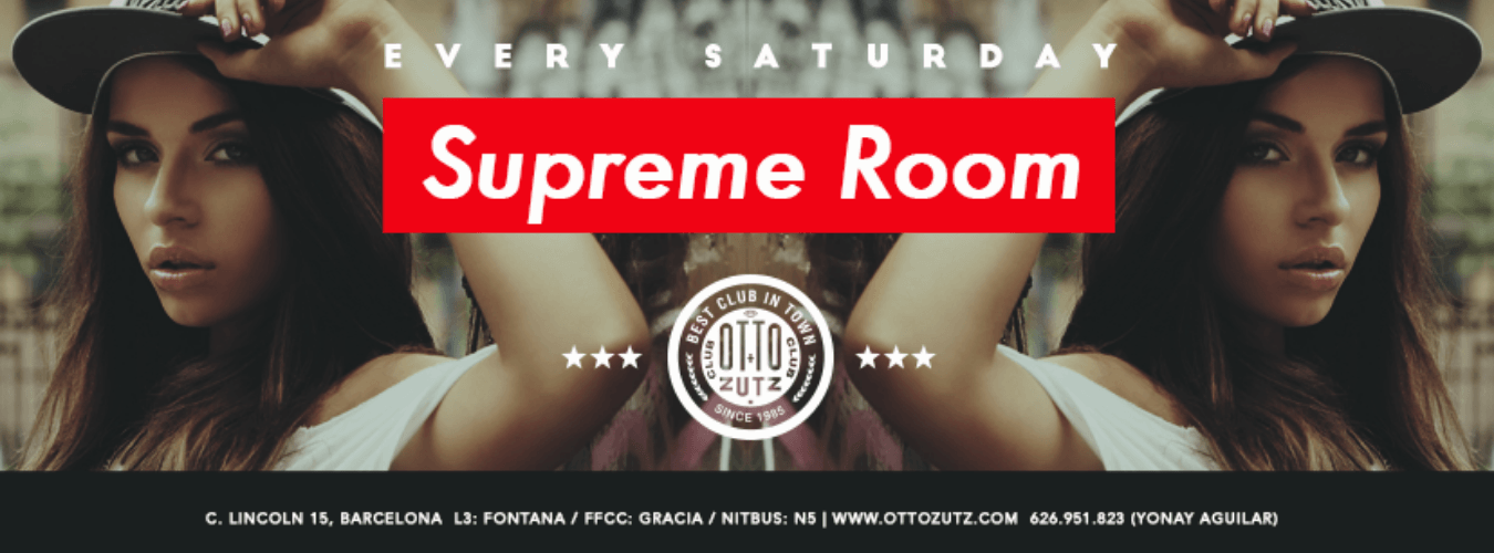 Supreme Room | Every Saturday image
