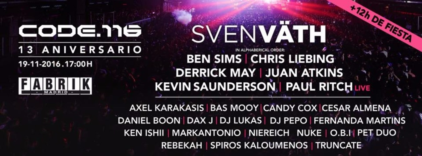 Sven Väth, Ben Sims & Chris Liebing presented by CODE | 13º Aniversario image