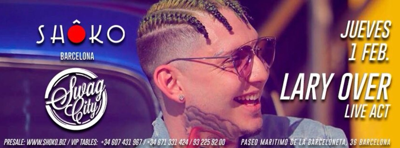 Swag City | Lary Over LIVE image