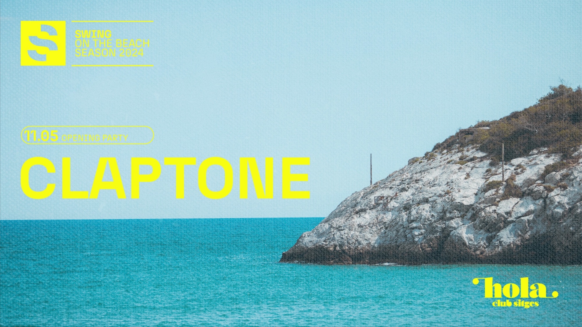 SWING pres. CLAPTONE at Hola Club (Sitges)