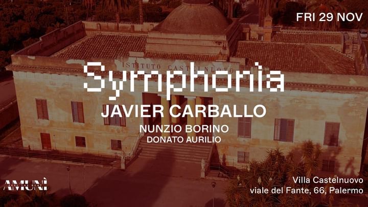 Cover for event: Symphonìa | AMUNI presents JAVIER CARBALLO, Nunzio Borino, Donato Aurilio 