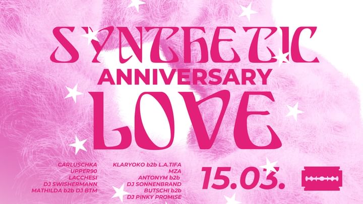 Cover for event: Synthetic Love 1 Year Anniversary 