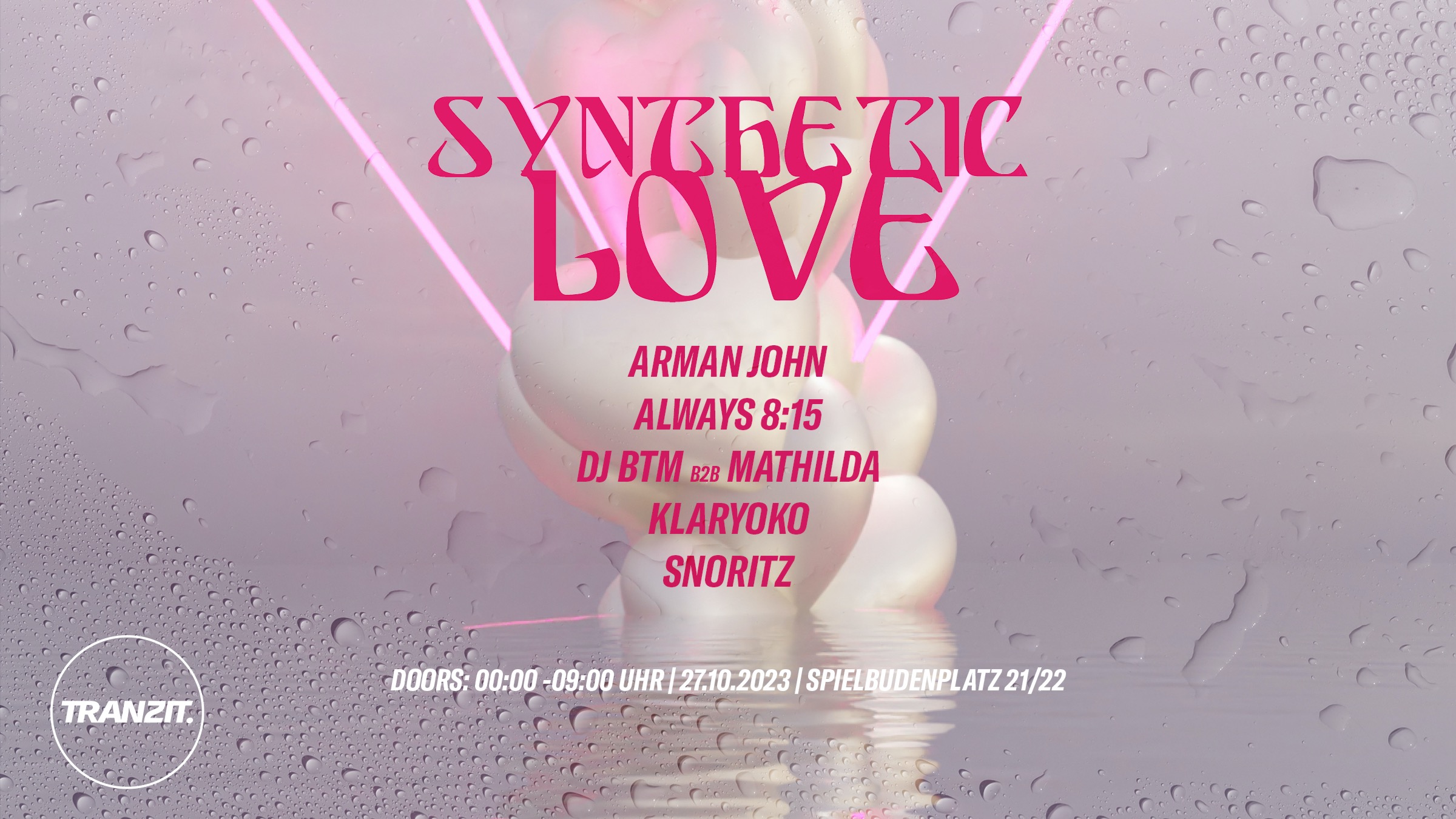 Synthetic Love w/ Arman John, Always 8:15, Mathilda b2b DJ BTM, Snoritz and Klaryoko image