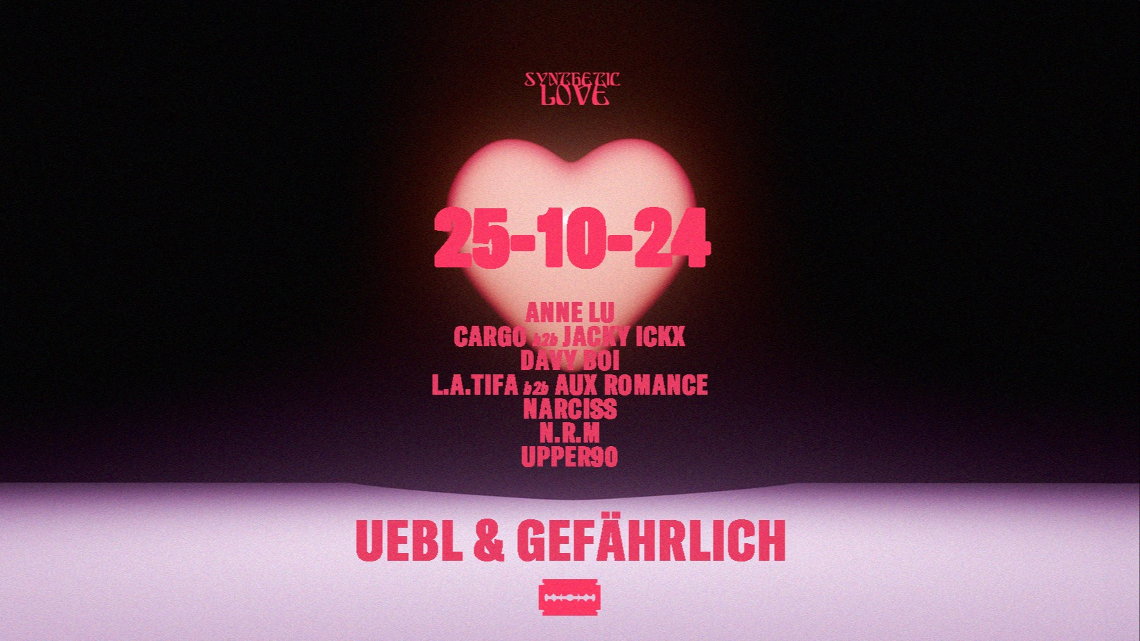 Synthetic Love w/ Narciss & Upper90